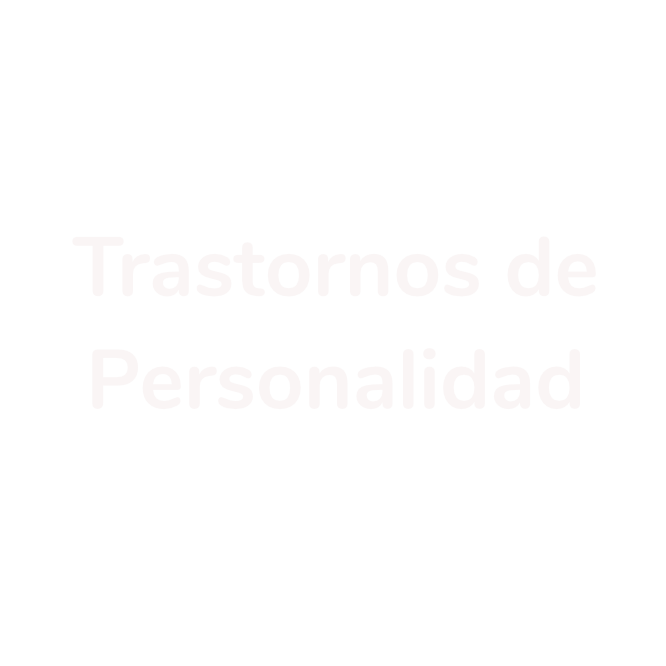 Trastornos de Personalidad